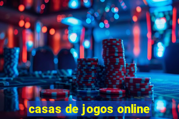 casas de jogos online